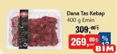 EMİN DANA TAS KEBAP 400 G fiyat ve kampanya bilgisi